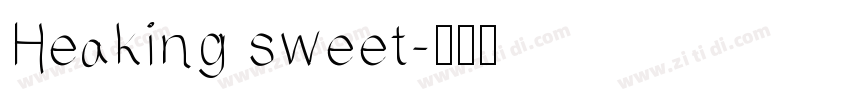 Heaking sweet字体转换